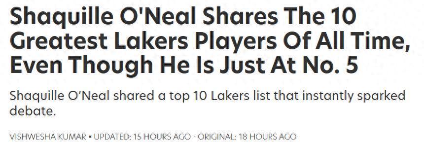 老詹压线入选！奥尼尔评湖人队史10大巨星：科比力压魔术师排第一